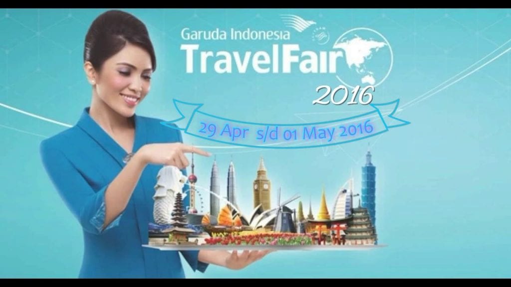 Garuda-Indonesia-Travel-Fair-1024x576.jpg